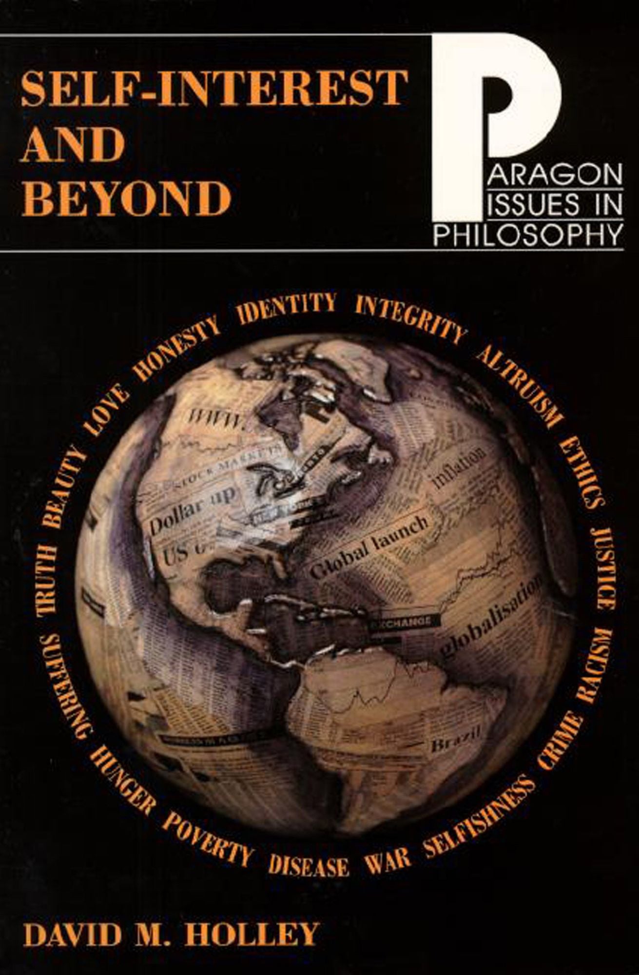 Self-Interest and Beyond
