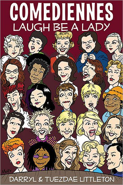 Comediennes: Laugh Be a Lady