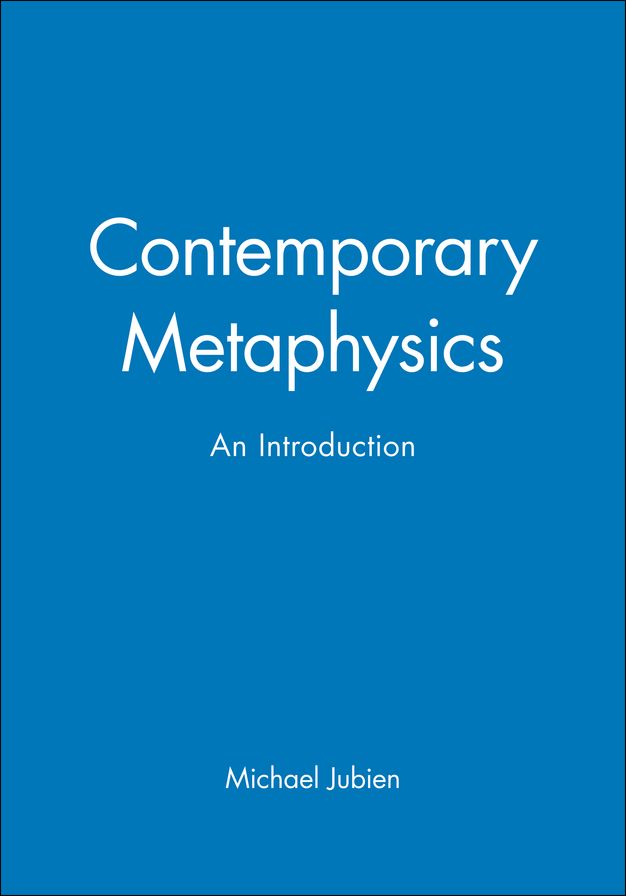 Contemporary Metaphysics: An Introduction