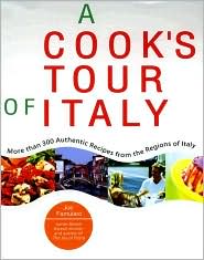 A Cook's Tour of Italy: More Than 300 Authentic Recipes from the Regions of Italy