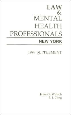 Law and Mental Health Professionals: New York: Supplement
