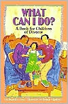 What Can I Do?: A Book for Children of Divorce