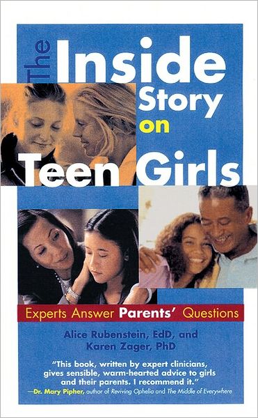 The Inside Story on Teen Girls: Experts Answer Teens' Questions