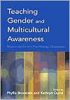 Teaching Gender and Multicultural Awareness: Resources for the Psychology Classroom