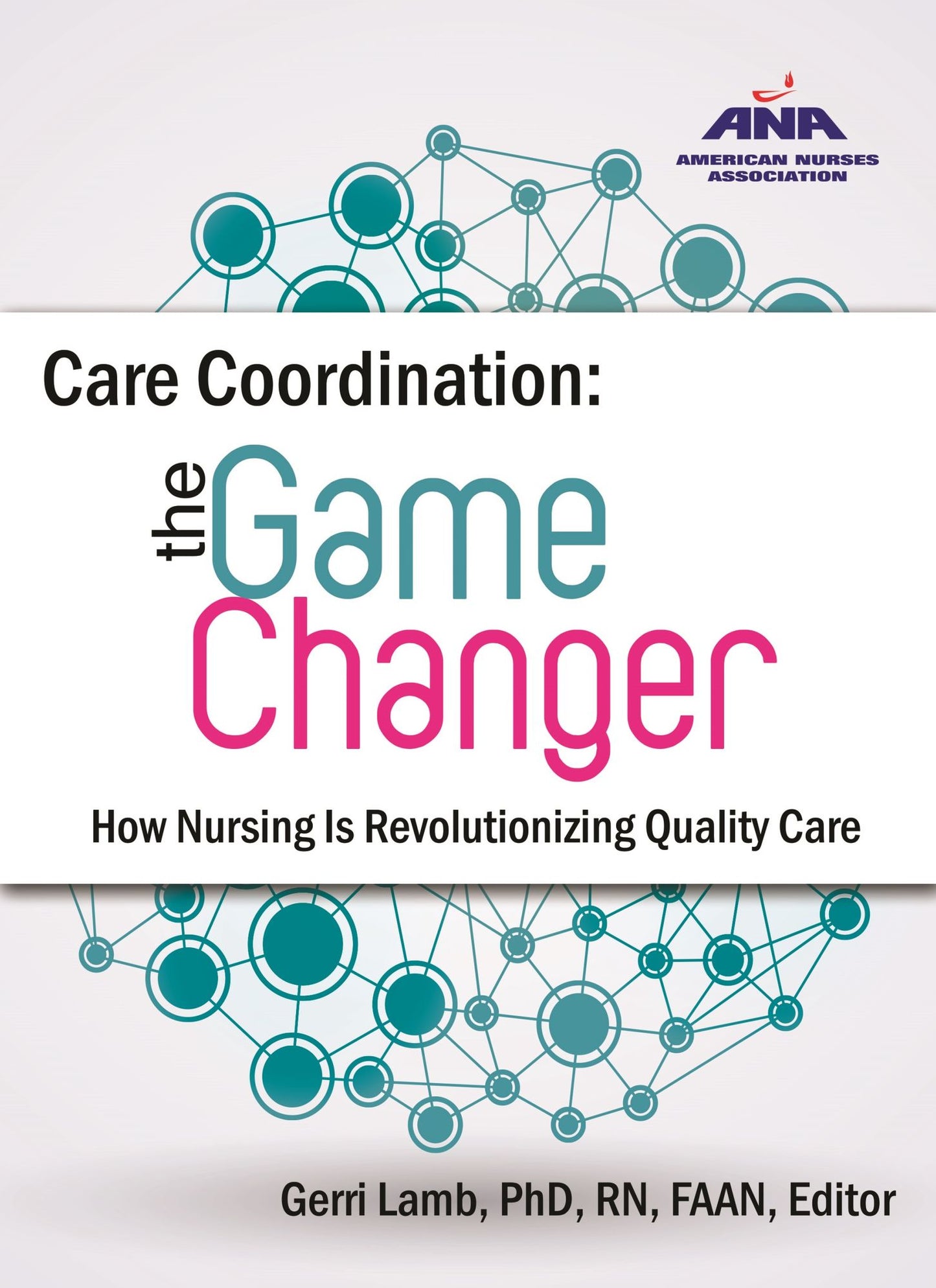 Care Coordination: The Game Changer How Nursing is Revolutionizing Quality Care