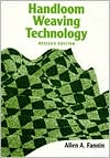 Handloom Weaving Technology: Revised and Updated