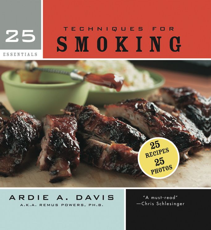 25 Essentials: Techniques for Smoking