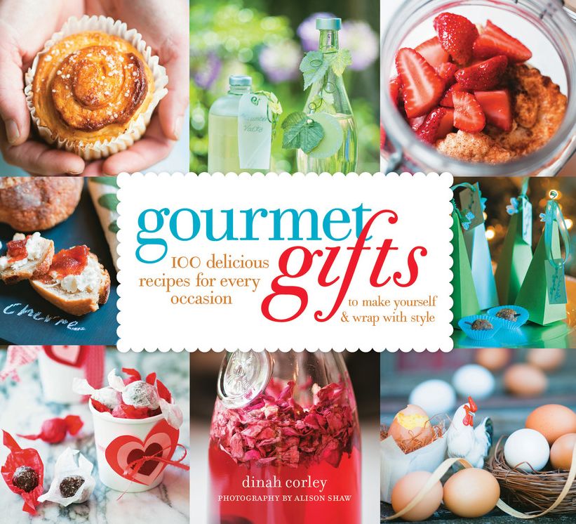 Gourmet Gifts: 100 Delicious Recipes for Every Occasion to Make Yourself and Wrap with Style