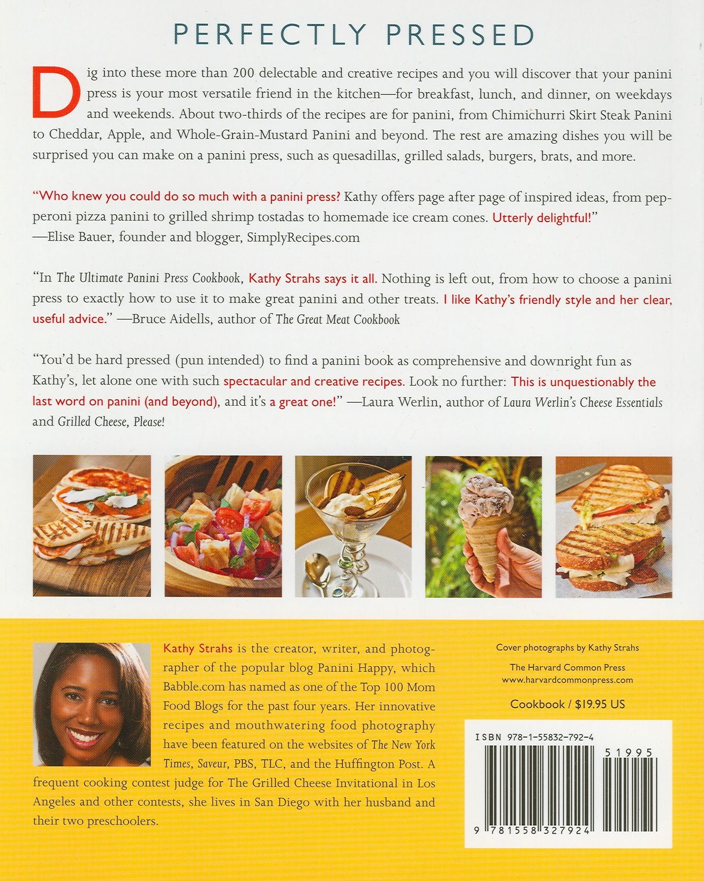 The Ultimate Panini Press Cookbook: More Than 200 Perfect-Every-Time Recipes for Making Panini - and Lots of Other Things - on Your Panini Press or Other Countertop Grill