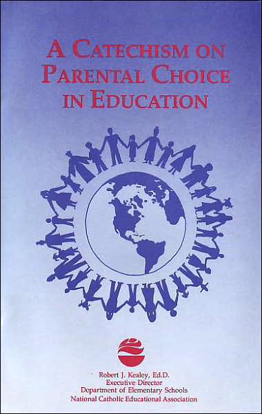 Catechism on Parental Choice (packet of 25)