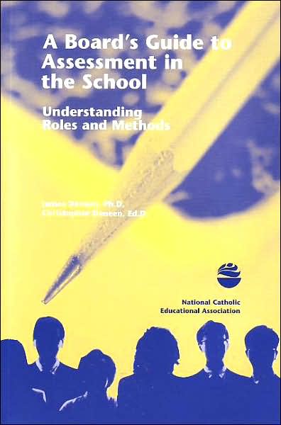 Boards Guide to Assessments, A