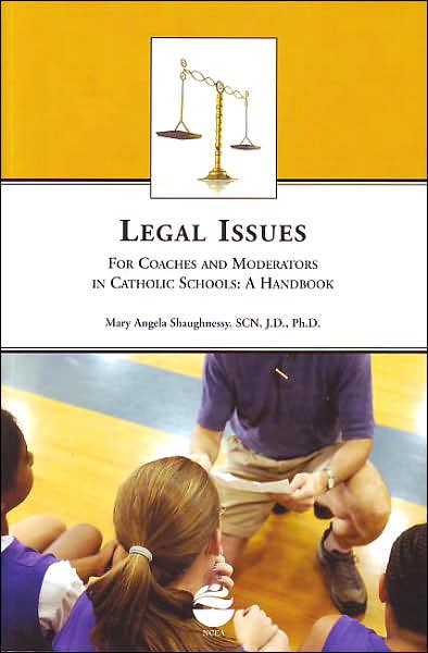 Legal Issues for Coaches & Moderators