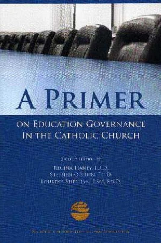 A Primer on Education Governance In the Catholic Church, Second Edition
