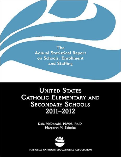United States Catholic Elementary and Secondary Schools 2011-2012