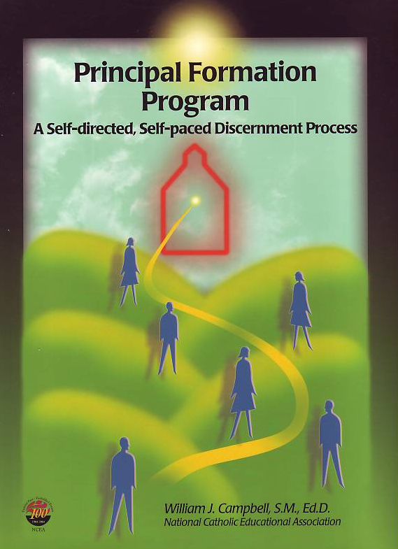 Principal Formation Program: A Self-directed, Self-paced Discernment Process