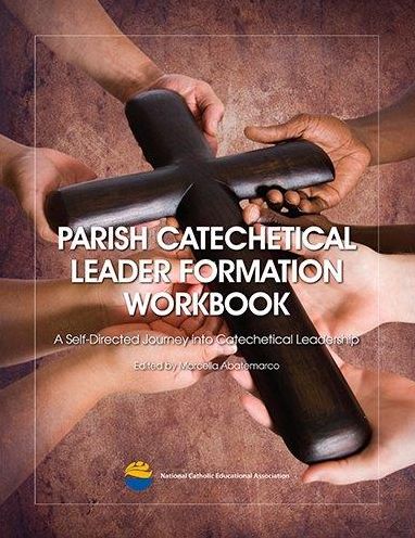 Parish Catechetical Leader Formation Workbook