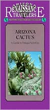 Arizona Traveler Guidebook: Arizona Cactus