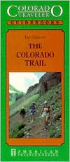 Colorado Traveler Guidebook: The Colorado Trail (1991)