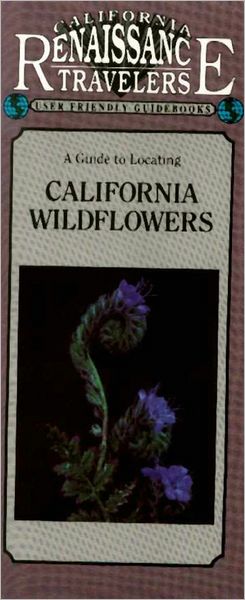 California Traveler Guidebook: California Wildflowers