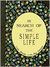 In Search of the Simple Life