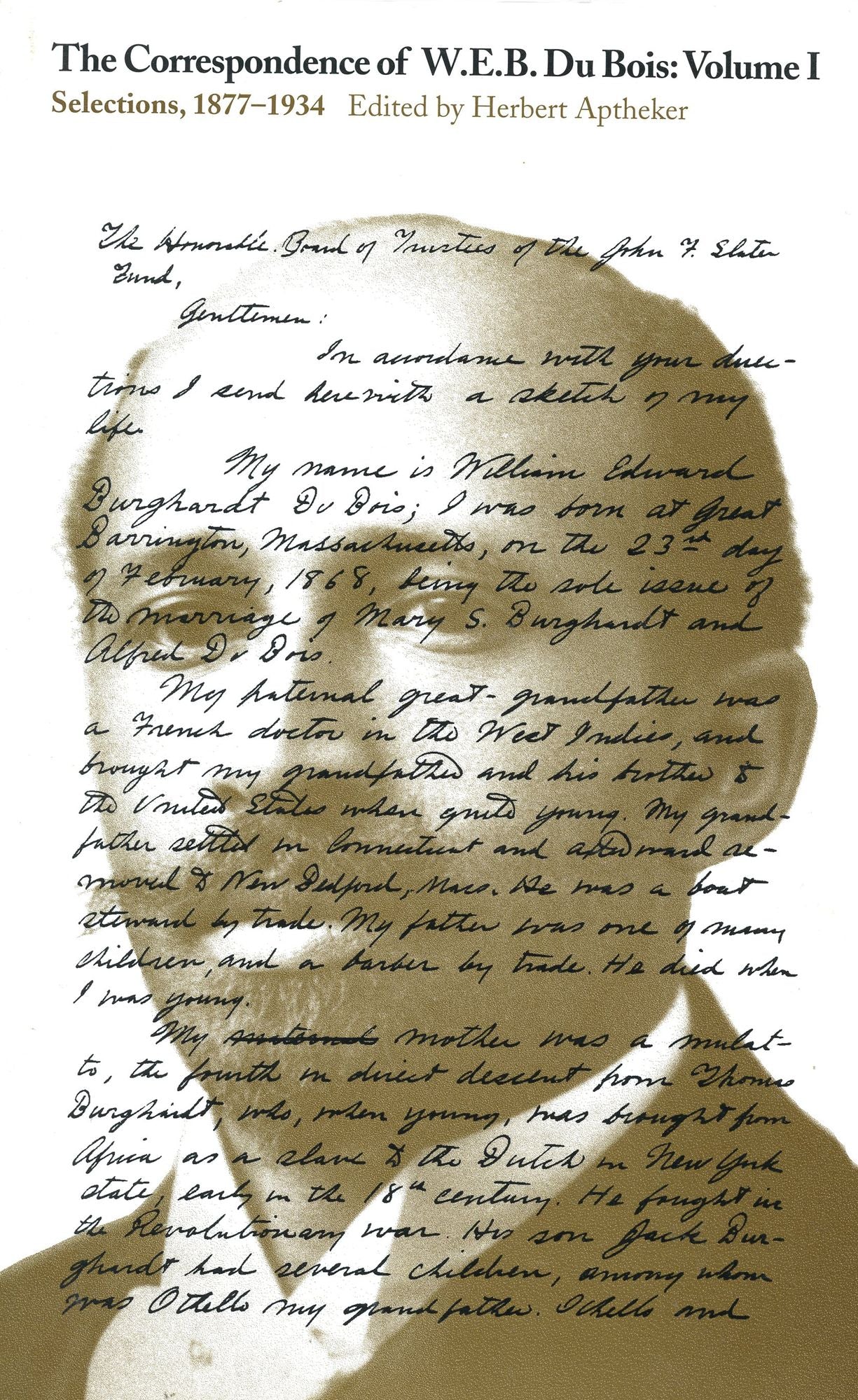 Corresp Of Web Dubois Vol 1