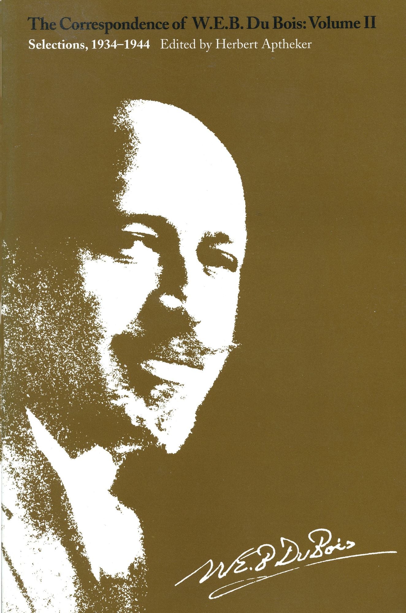 Corresp Of Web Dubois Vol 2