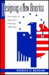 Designing a New America: The Origins of New Deal Planning, 1890-1943