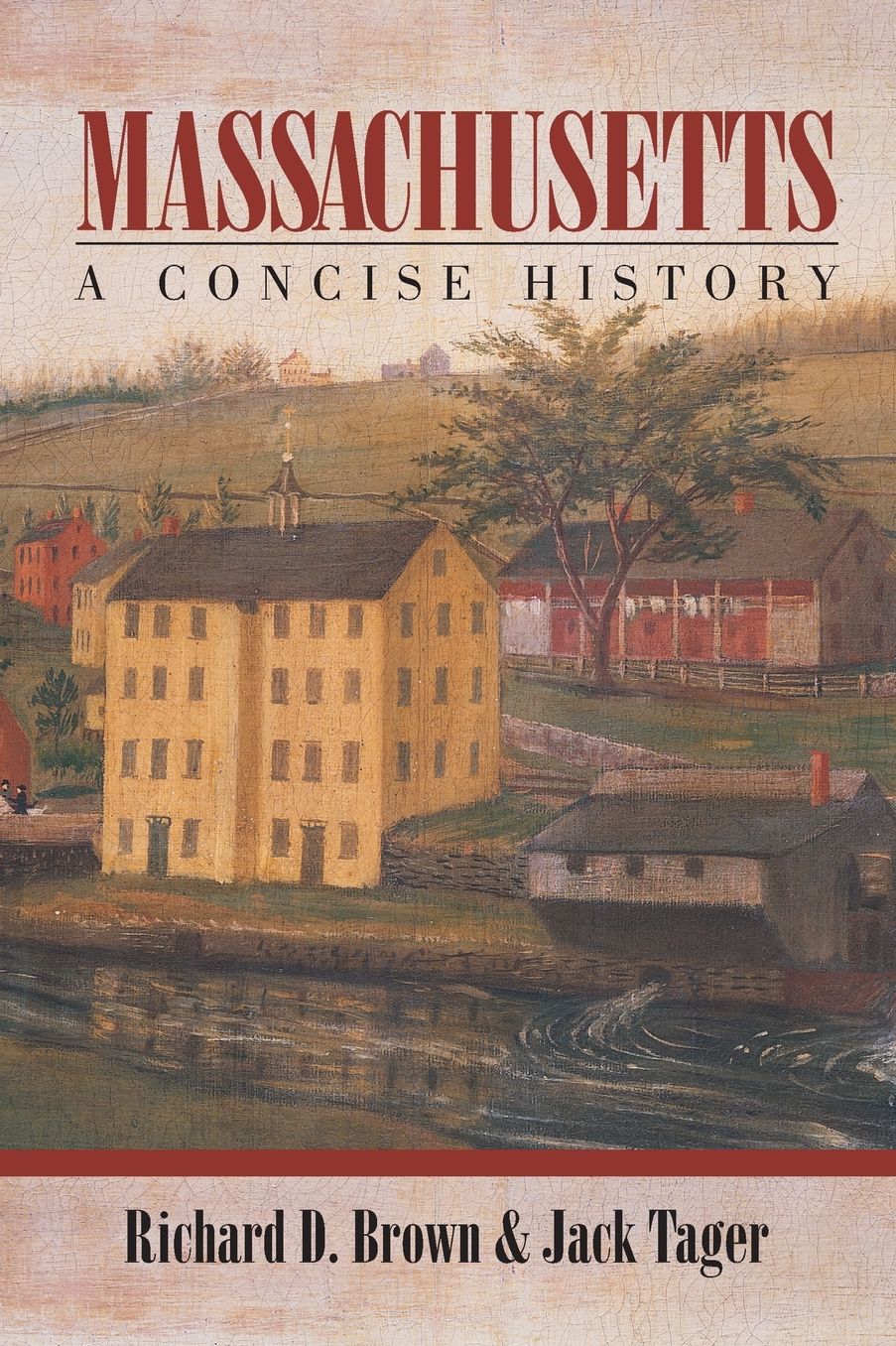 Massachusetts: A Concise History