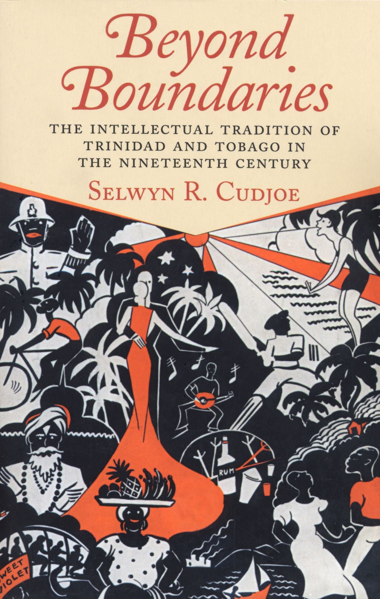 Beyond Boundaries: The Intellectual tradition of Trinidad and Tobago in the Nineteenth Century