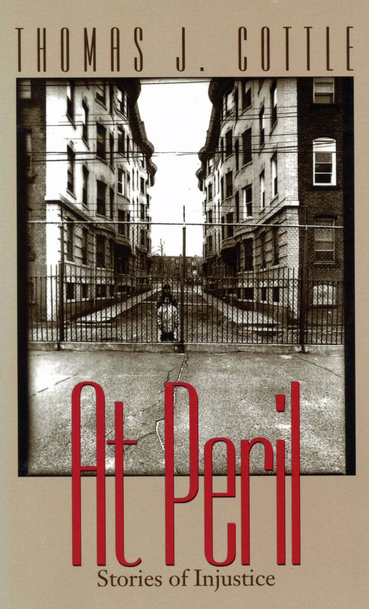 At Peril: Stories of Injustice