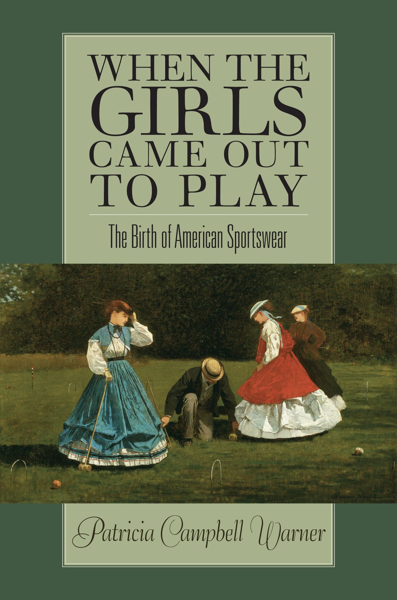 When the Girls Came Out to Play: The Birth Of American Sportswear