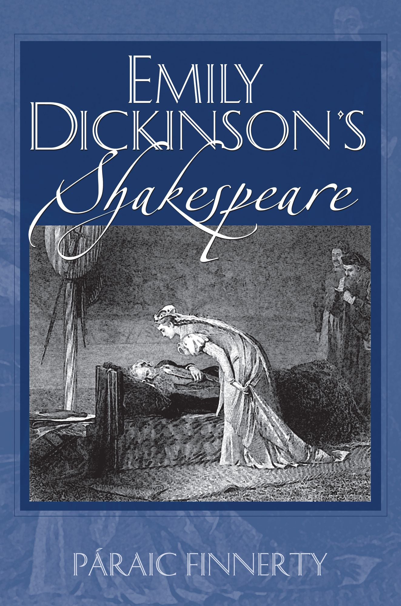 Emily Dickinson's Shakespeare