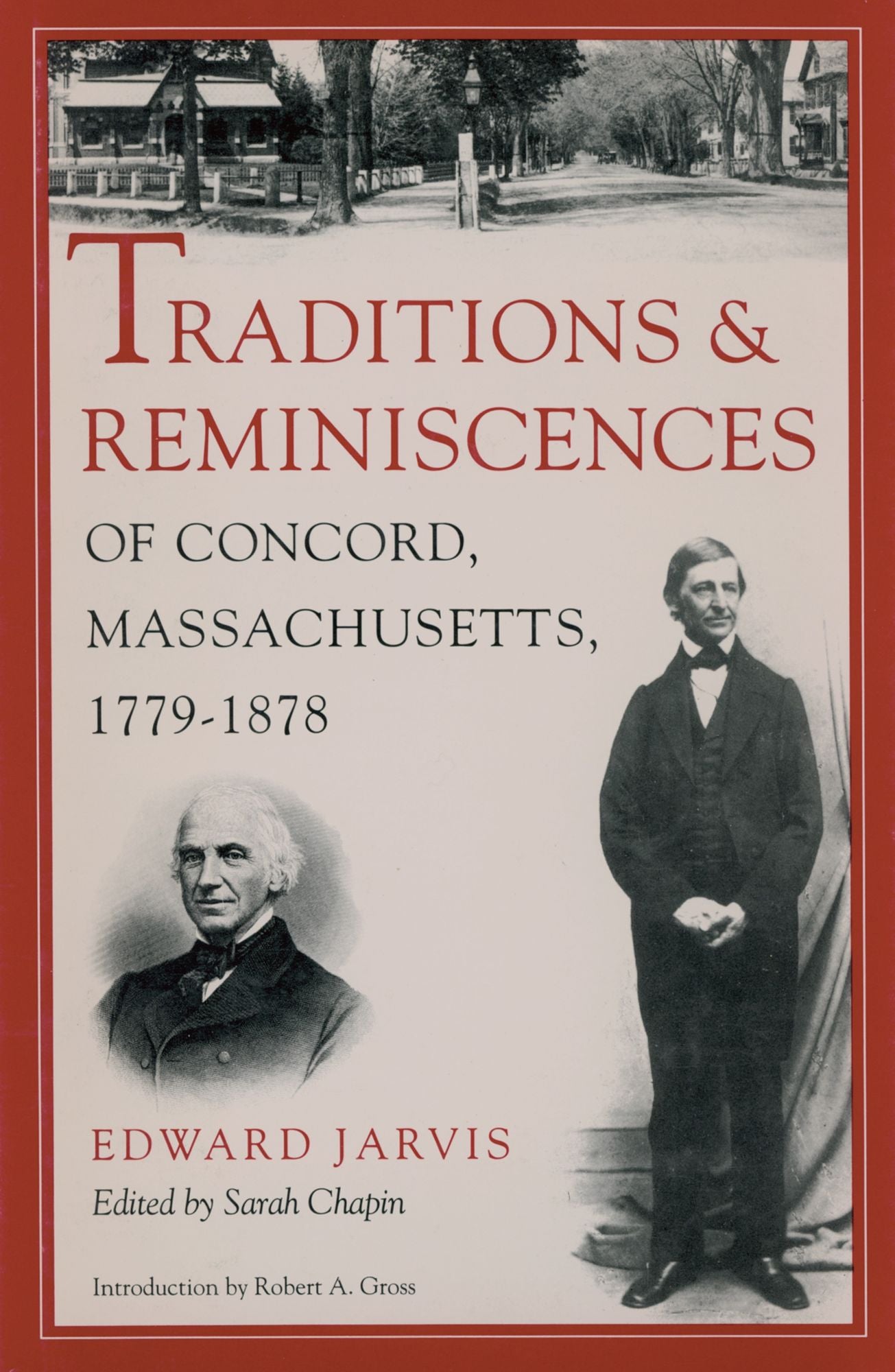 Traditions And Reminiscences Of Concord, Massachusetts, 1779-1878