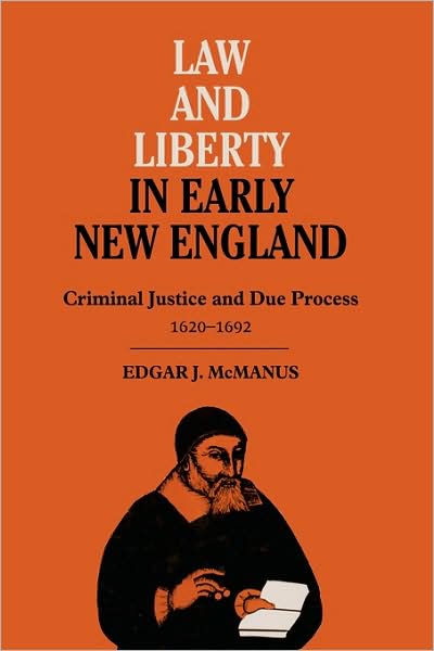 Law And Liberty In Early New England