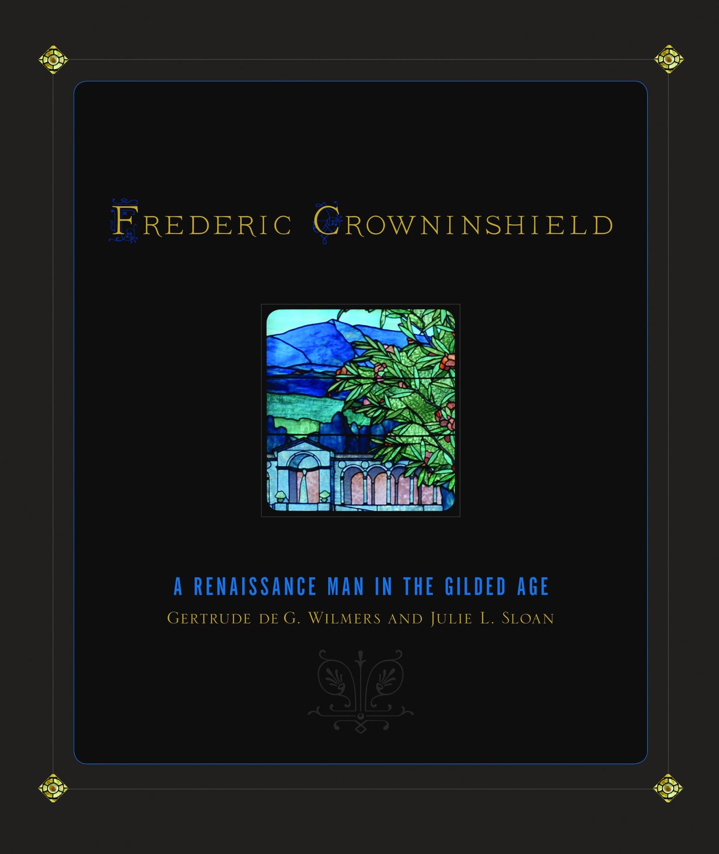 Frederic Crowninshield: A Renaissance Man in the Gilded Age