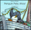 Penguin Pete, Ahoy!