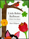 Little Robin Redbreast: A Mother Goose Rhyme