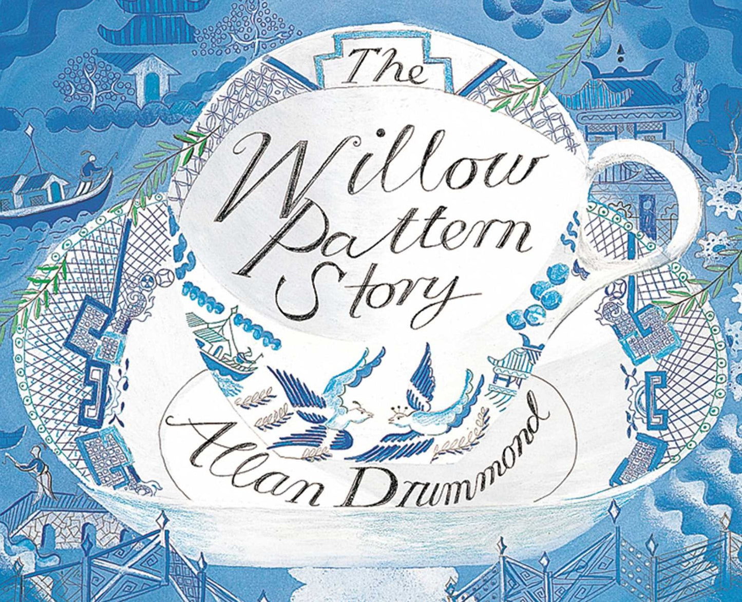 The Willow Pattern Story