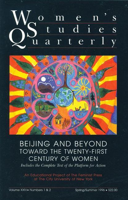 Women's Studies Quarterly (96:1-2): Beijing and Beyond: Women in the Twenty-First Century