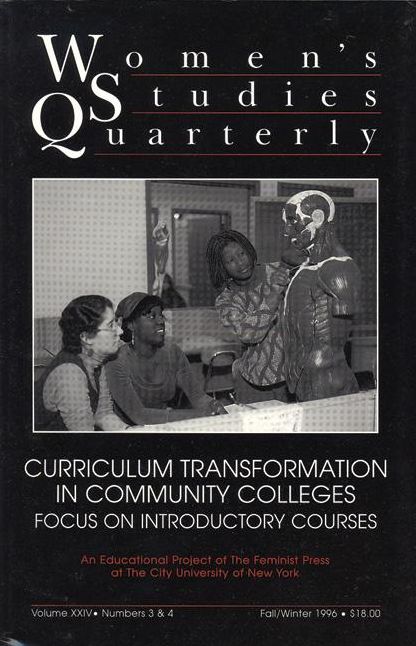 Women's Studies Quarterly (96:3-4): Curriculum Transformation in Community Colleges