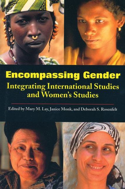 Encompassing Gender: Integrating Area Studies, Ethnic Studies, and Women's Studies