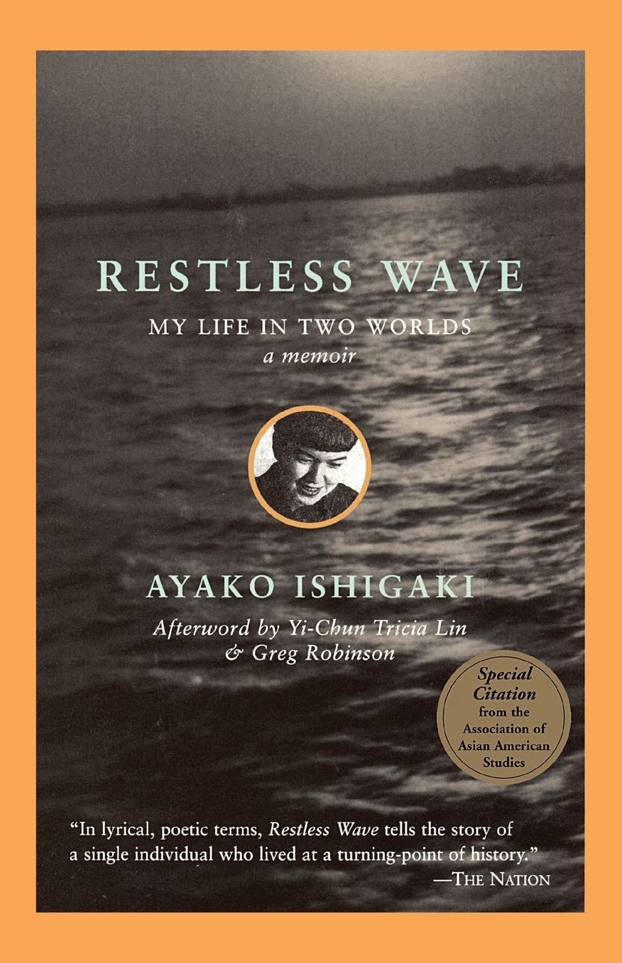 Restless Wave: My Life in Two Worlds