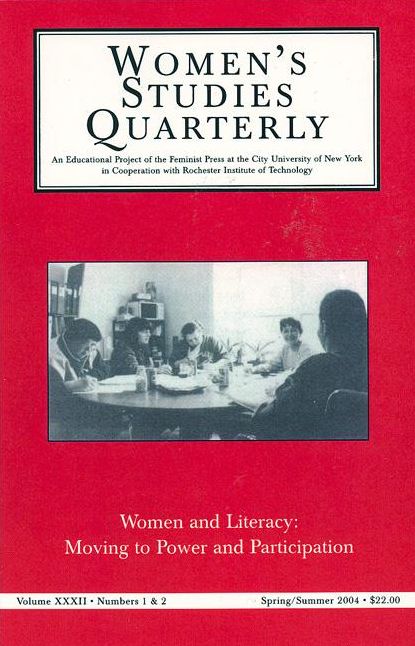 Women and Literacy: Moving to Power and Participation: Women's Studies Quarterley