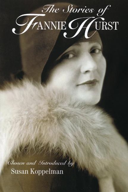 The Stories of Fannie Hurst