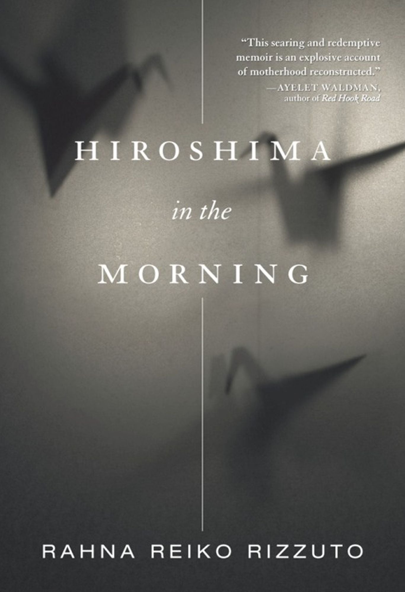 Hiroshima in the Morning