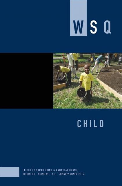 Child: WSQ Volume 43, Numbers 1&2