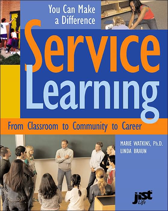 Service-Learning: From Classroom to Community to Career