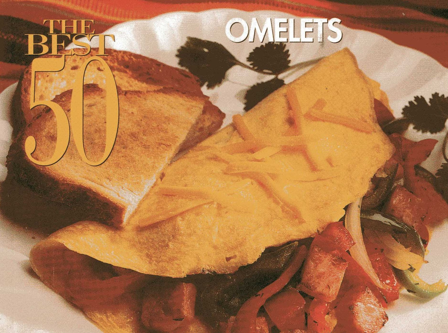The Best 50 Omelets