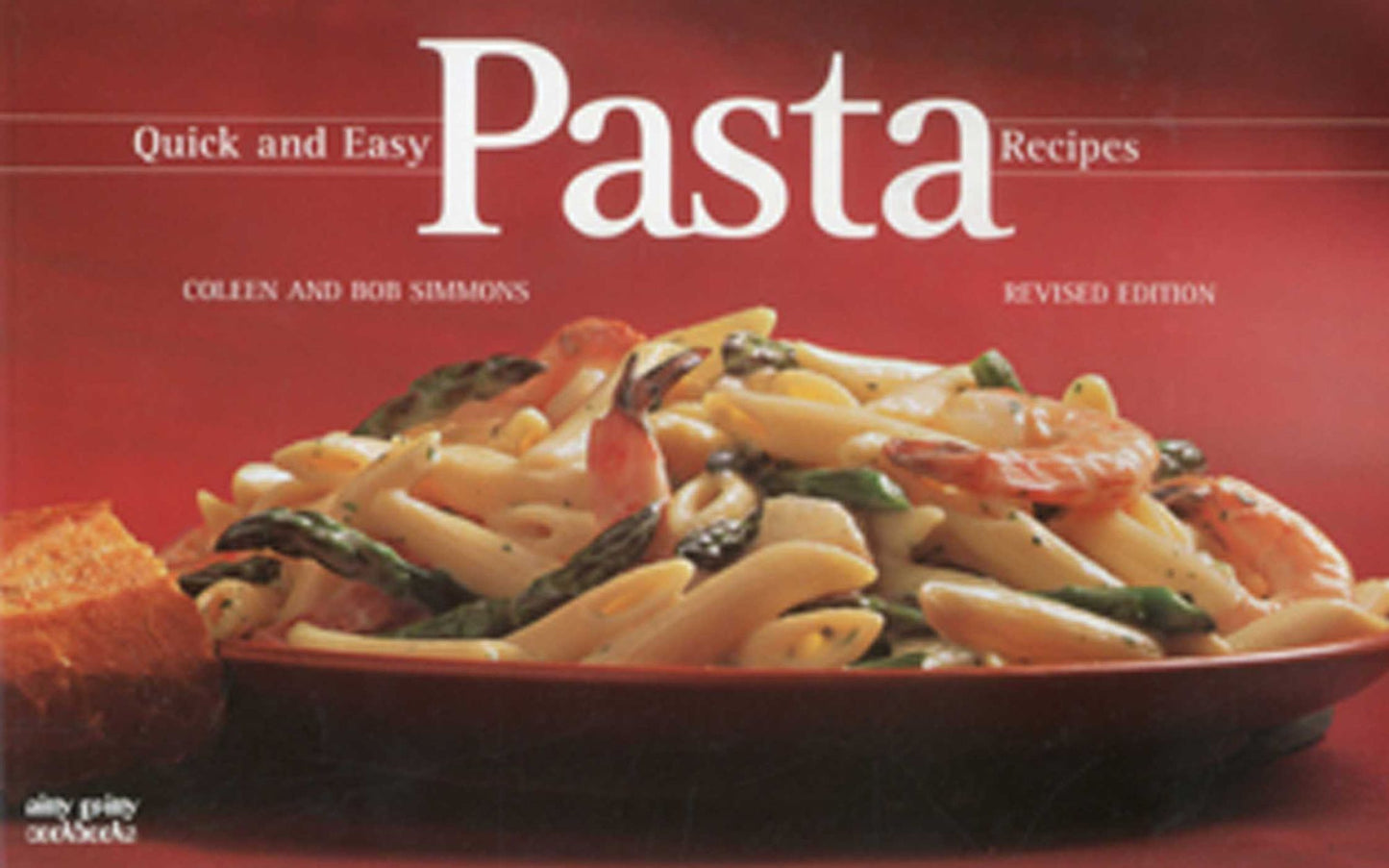 Quick And Easy Pasta, Revised