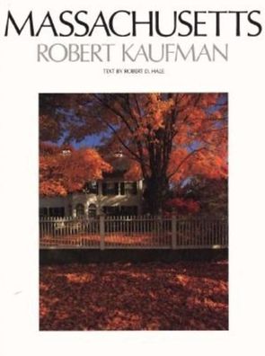 Massachusetts: Photos of Robert Kaufman